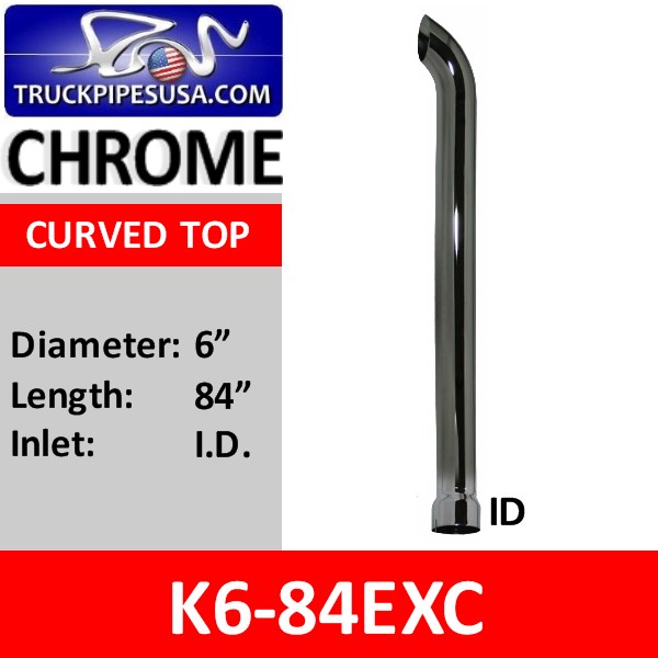 k6-84exc-6-inch-curved-top-chrome-exhaust-stack-pipe-84-inches-long.jpg